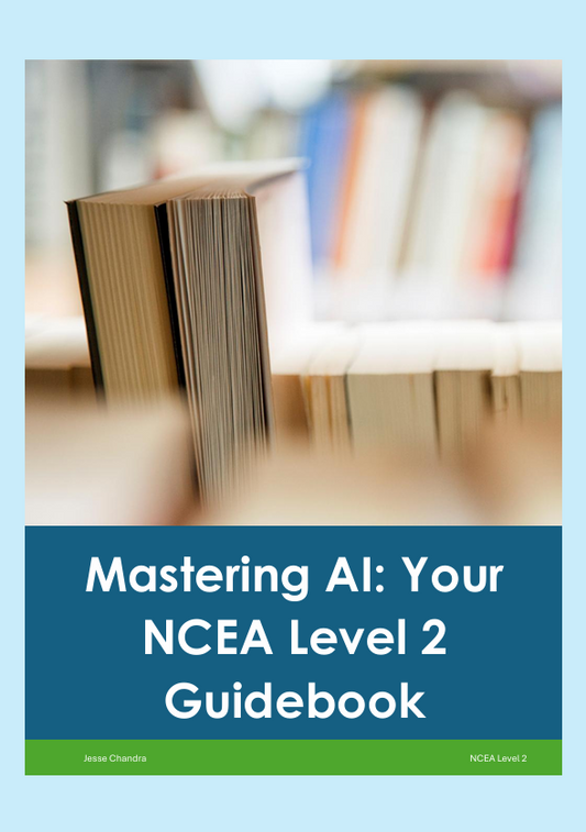 Mastering AI: Your NCEA Level 2 Guidebook
