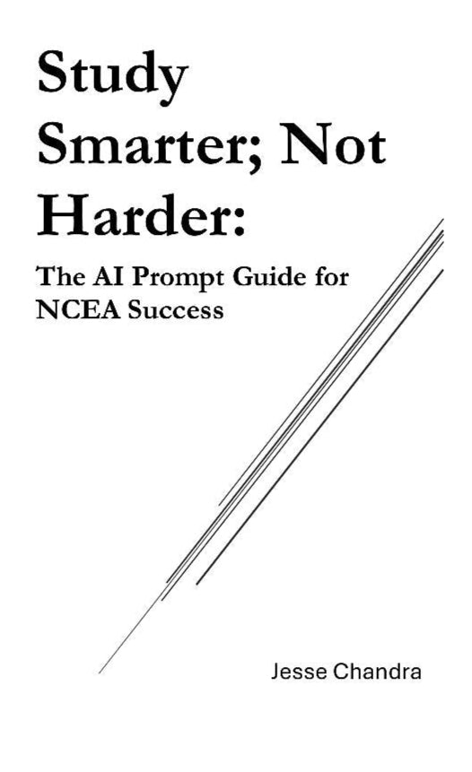 The Ultimate NCEA Study Toolkit: Study Smarter; Not Harder